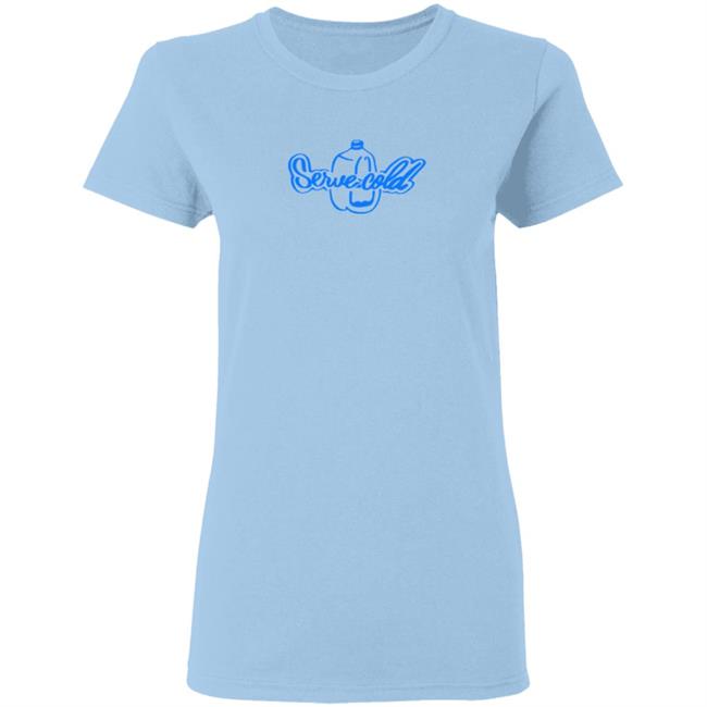 Ted Nivison Merch Serve Cold Shirt Ted Nivison Merch Serve Cold Shirt