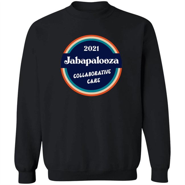 2021 Jabapalooza Collaborative Care Shirt 2021 Jabapalooza Collaborative Care Shirt