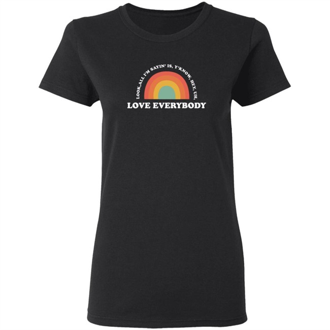 Jenny Mikeswoolhat Love Everybody T Shirt Jenny Mikeswoolhat Love Everybody T Shirt