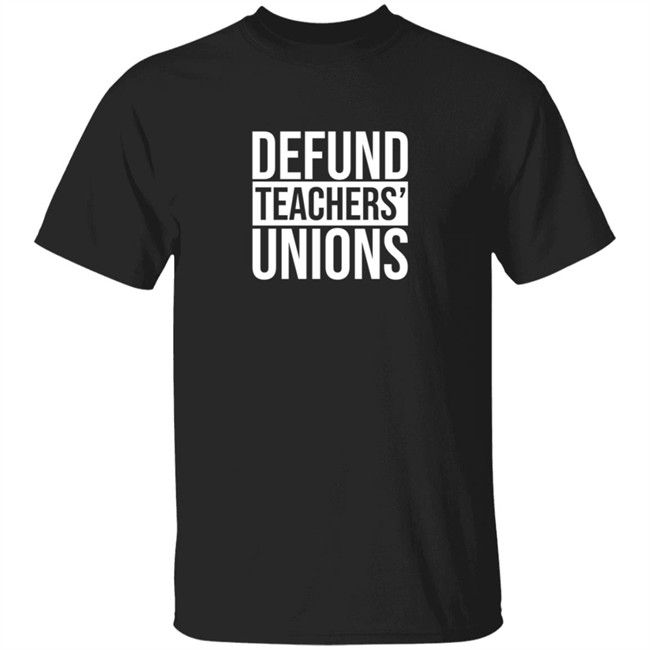 Crowder Shop Defund Teachers Union Shirt