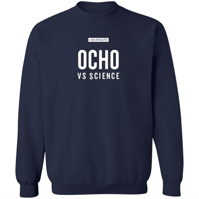 Ocho Vs Science Shirt Ocho Vs Science Shirt