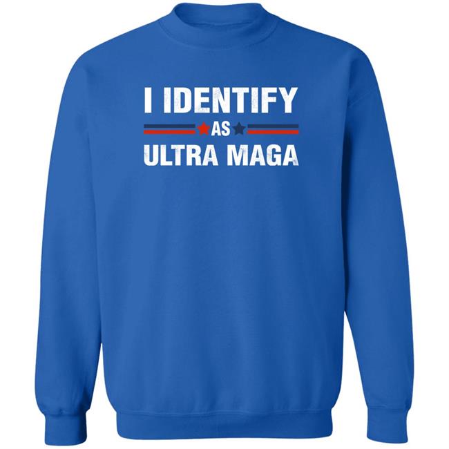 I Identify As Ultra Maga Shirt MissJulie351