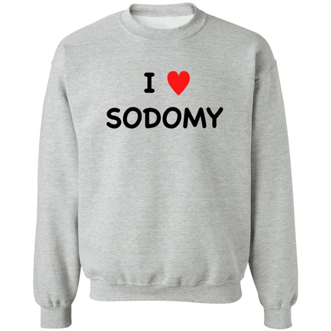 I Sodomy Shirt I Sodomy Shirt