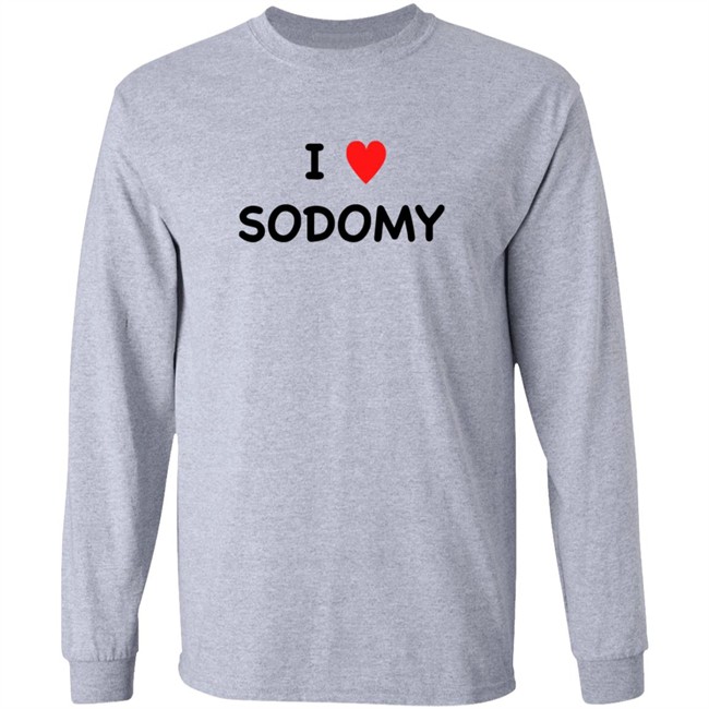 I Sodomy Shirt I Sodomy Shirt