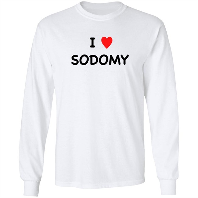 I Sodomy Shirt I Sodomy Shirt