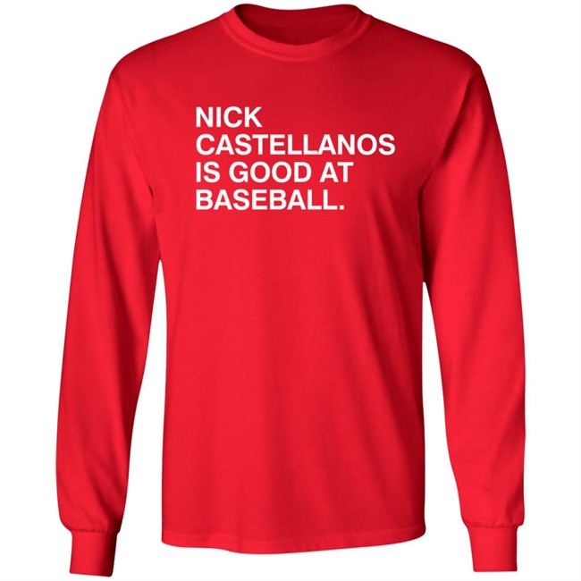 Nick Castellanos Is Good At Baseball Shirt Obvious Shirts Nick Castellanos Is Good At Baseball Shirt Obvious Shirts