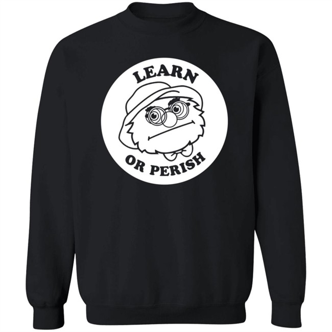 Watcher Store Merch Learn Or Perish Hoodie Watcher Store Merch Learn Or Perish Hoodie