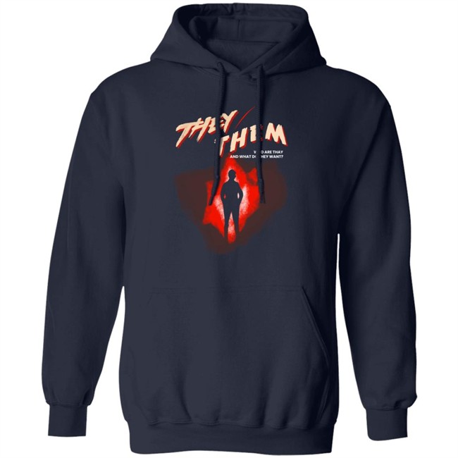 Chris Franklin Shirts They Them Who Are They And What Do They Want Shirt Chris Franklin Shirts They Them Who Are They And What Do They Want Shirt