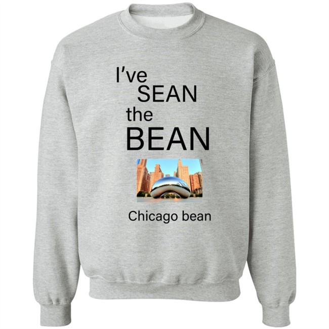 Mr Business Store Merch I've Sean The Bean Chiago Bean Shirt Mr Business Store Merch I've Sean The Bean Chiago Bean Shirt
