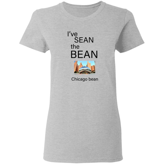 Mr Business Store Merch I've Sean The Bean Chiago Bean Shirt Mr Business Store Merch I've Sean The Bean Chiago Bean Shirt