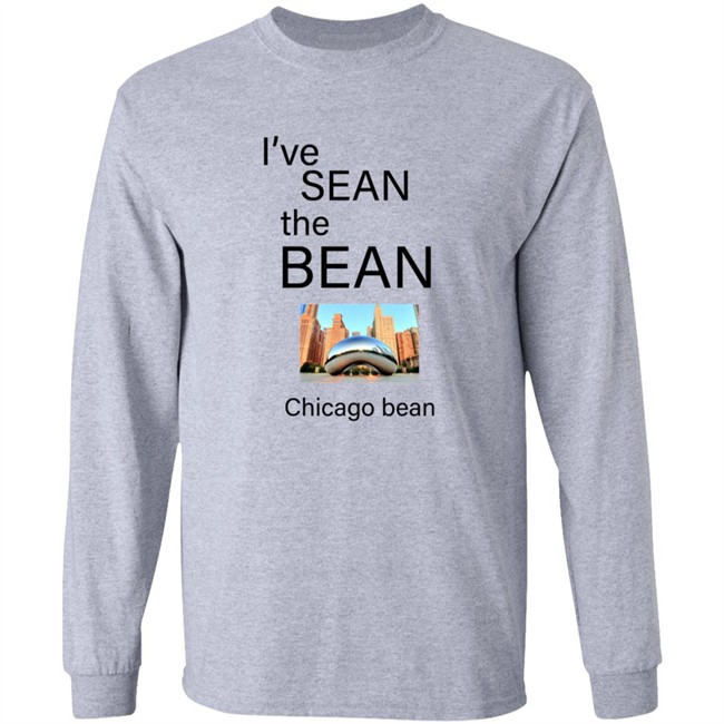 Mr Business Store Merch I've Sean The Bean Chiago Bean Shirt Mr Business Store Merch I've Sean The Bean Chiago Bean Shirt