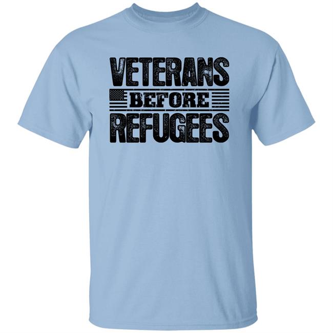 Gemgirl Patriot Depot Merch Veterans Before Refugees Shirt