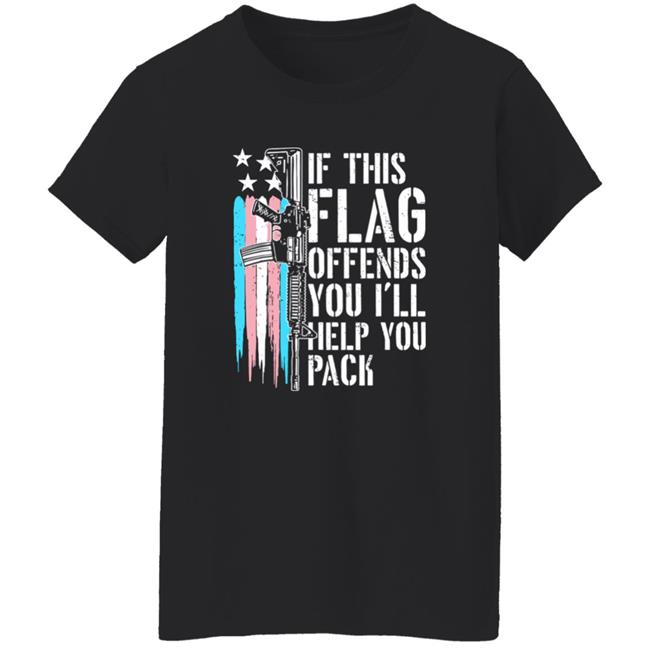 Obama Era Conservative Memes Is This Flag Offends You I'll Help You Pack Shirt