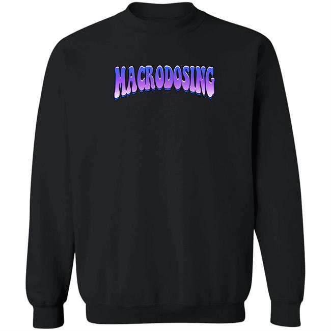 Macrodosing Tee Shirt Barstool Sports Macrodosing Podcast Merch