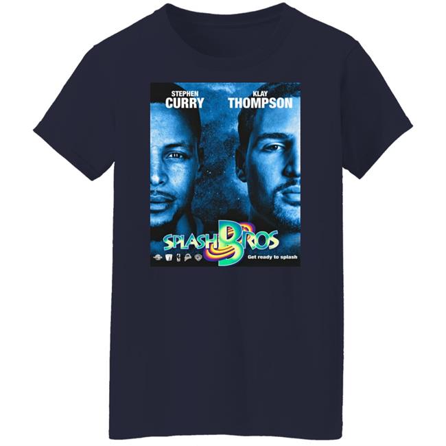 Chris Montano Stephen Curry And Klay Thompson Splash Bros Get Ready To Splash T Shirt Splash Jam