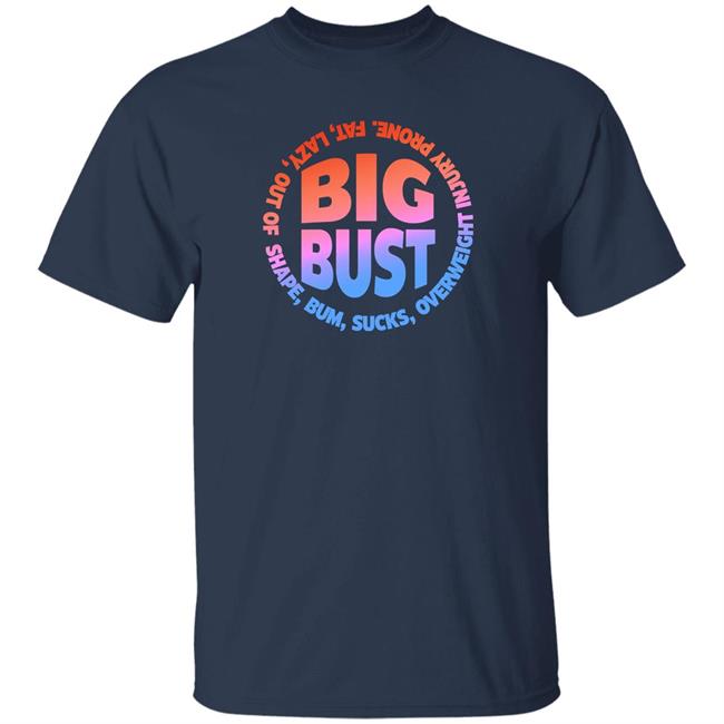 Mekhi Becton Fat Lazy Out Of Shape Bum Sucks Overweight Injury Prone Big Bust Shirt