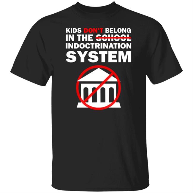 Luke Rudkowski WeAreChange Kids Don't Belong In The School Indoctrination System Shirt