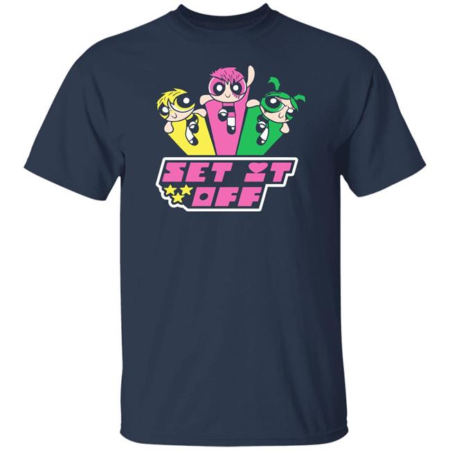 Set It Off Merch Set It Off Powerpuff Girls Shirt