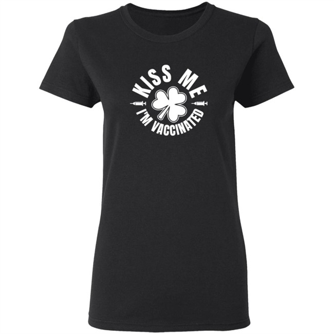 Kiss Me Im Vaccinated T Shirt Kiss Me Im Vaccinated T Shirt