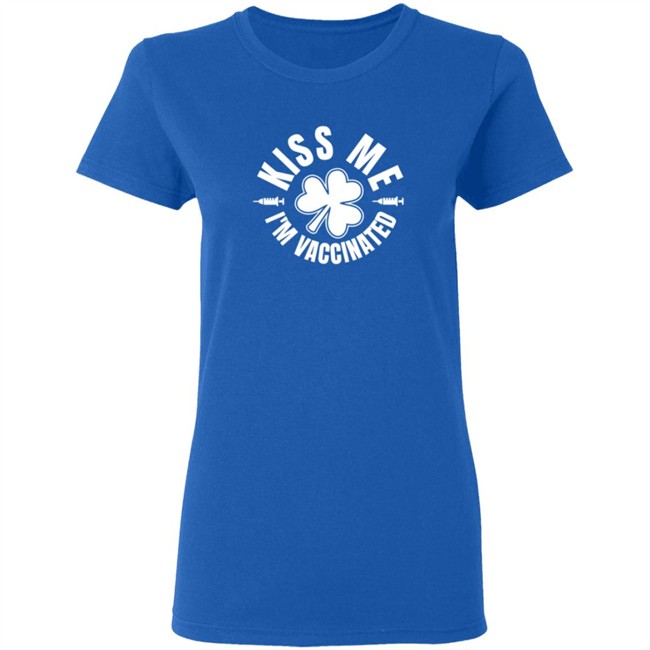 Kiss Me Im Vaccinated T Shirt Kiss Me Im Vaccinated T Shirt