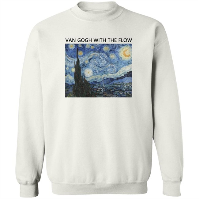 Van Gogh With The Flow Shirt Van Gogh With The Flow Shirt