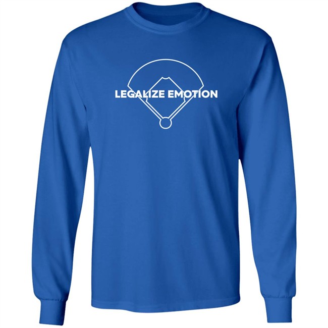 Legalize Emotion T Shirt Legalize Emotion T Shirt