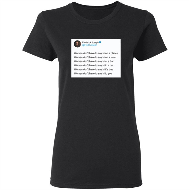 Frederick Joseph Get Out My Face Shirt Frederick Joseph Get Out My Face Shirt