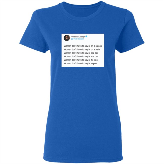 Frederick Joseph Get Out My Face Shirt Frederick Joseph Get Out My Face Shirt