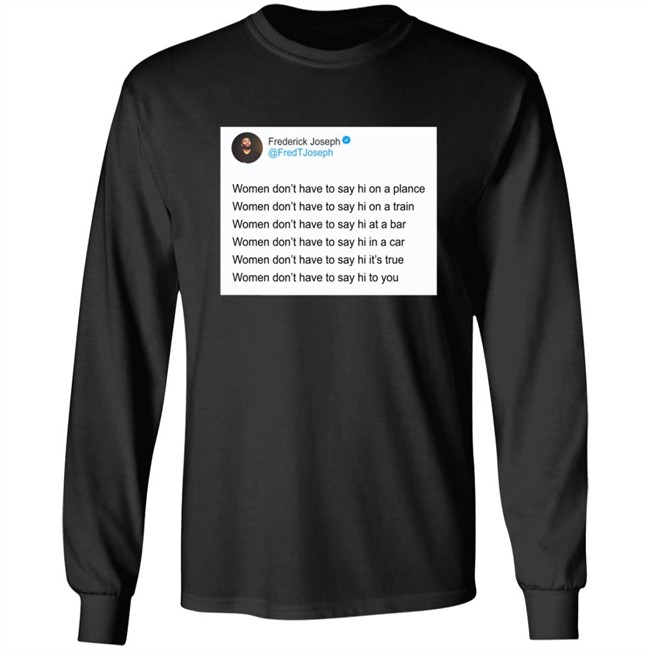 Frederick Joseph Get Out My Face Shirt Frederick Joseph Get Out My Face Shirt