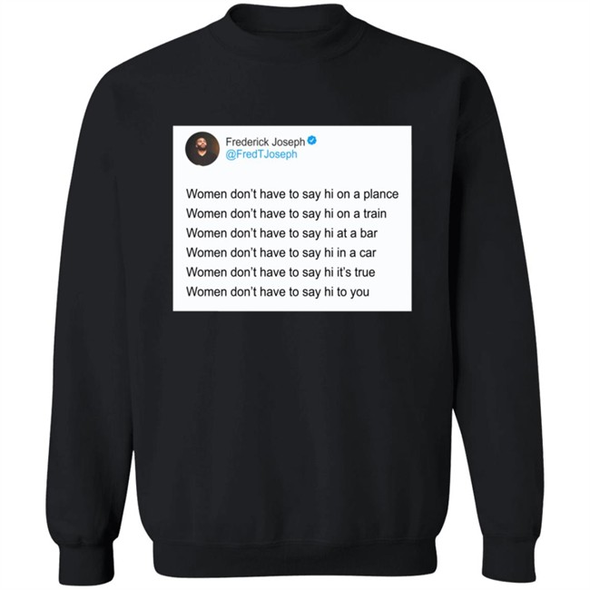 Frederick Joseph Get Out My Face Shirt Frederick Joseph Get Out My Face Shirt