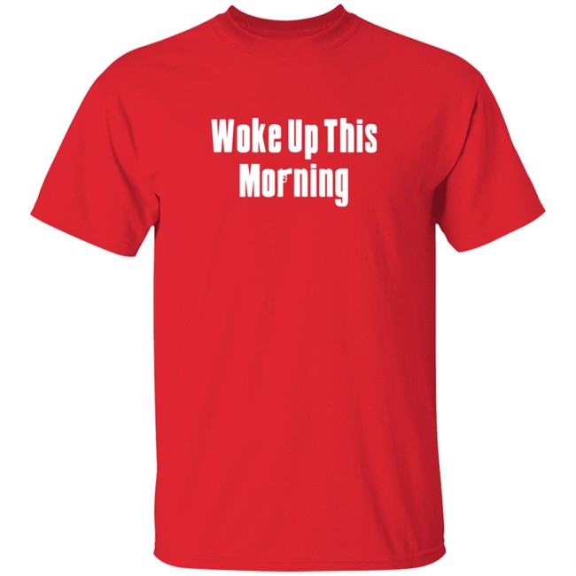 Barstool Sports Woke Up This Morning Tee Shirt Barstool Sports Woke Up This Morning Tee Shirt