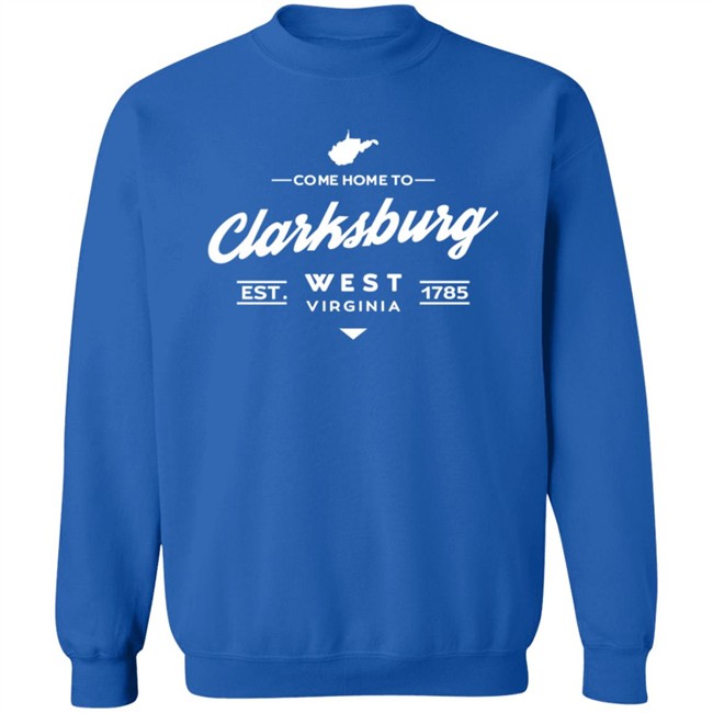 Come Home To Clarksburg West Virgina Vest 1785 Shirt Clarksburg CVB Shirts Come Home To Clarksburg West Virgina Vest 1785 Shirt Clarksburg CVB Shirts