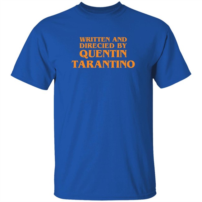 Jahaan Kapoor Written And Directed By Quentin Tarantino T Shirt Jahaan Kapoor Written And Directed By Quentin Tarantino T Shirt