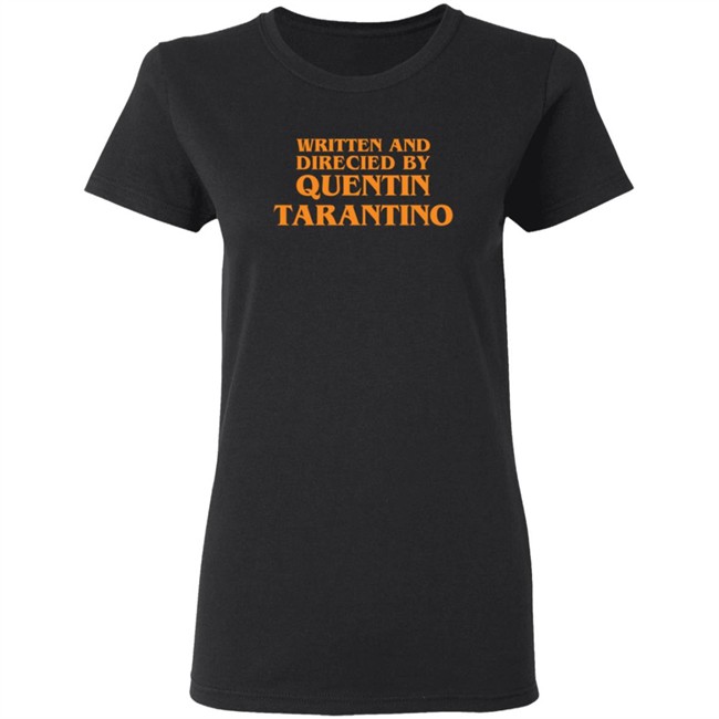 Jahaan Kapoor Written And Directed By Quentin Tarantino T Shirt Jahaan Kapoor Written And Directed By Quentin Tarantino T Shirt