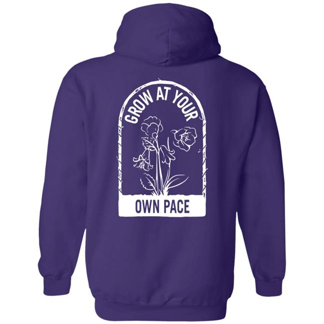 Plants Grow At Your Own Pace Shirt Plants Grow At Your Own Pace Shirt