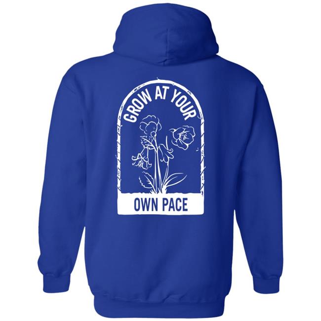Plants Grow At Your Own Pace Shirt Plants Grow At Your Own Pace Shirt