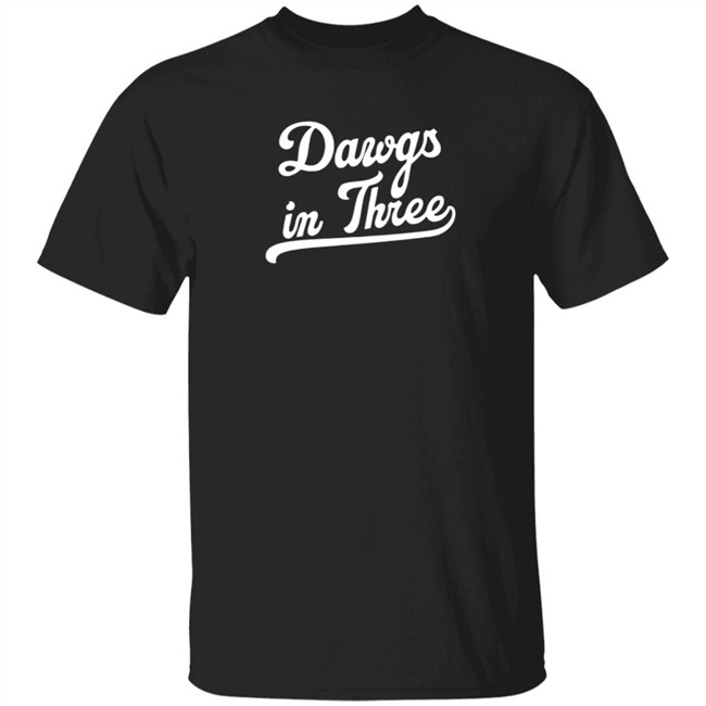 Dawgs In Three T Shirt