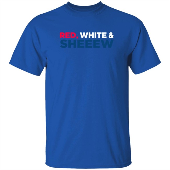 Beef Cake Merch Red White And Sheeew T Shirt Beef Cake Merch Red White And Sheeew T Shirt