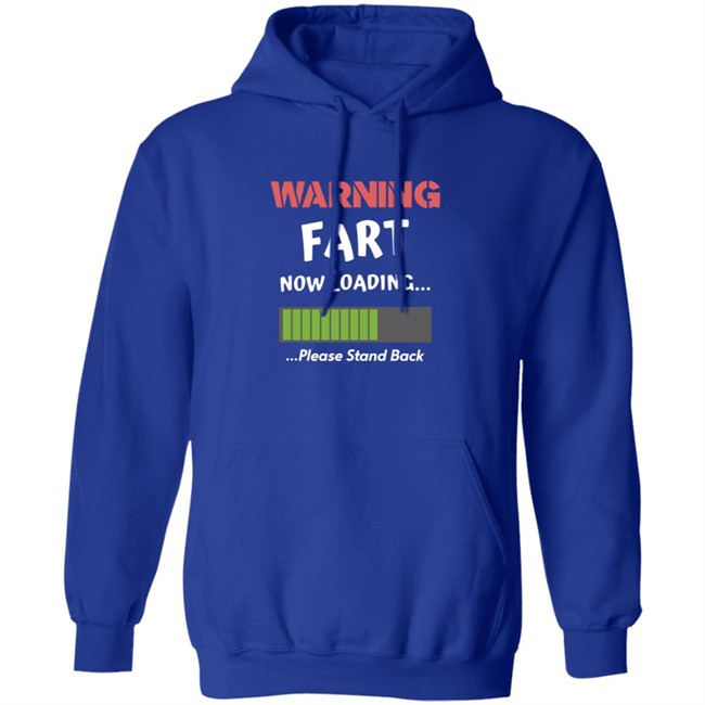 Warning Fart Now Loading Please Stand Back Shirt Warning Fart Now Loading Please Stand Back Shirt
