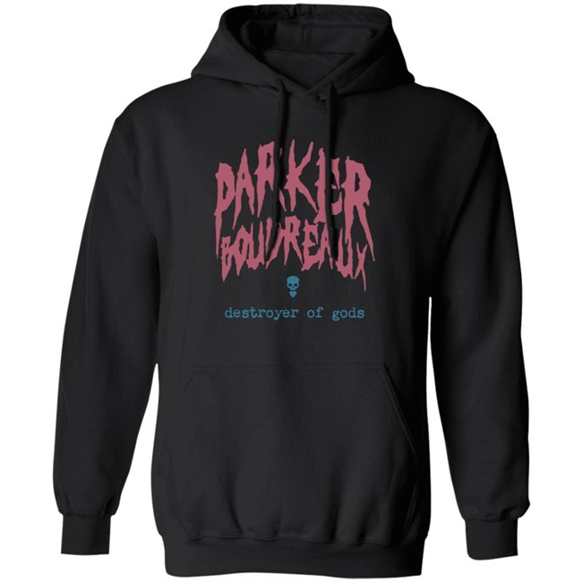 ParkerBoudreaux Merch Parker Boudreaux Destroyer Of Gods Shirt ParkerBoudreaux Merch Parker Boudreaux Destroyer Of Gods Shirt