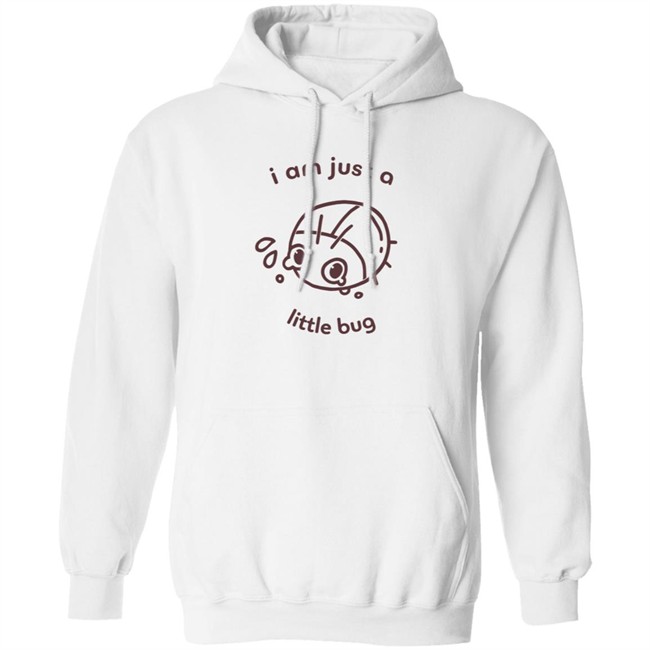Crowlines Shop Merch I Am Just A Little Bug Shirt Crowlines Shop Merch I Am Just A Little Bug Shirt