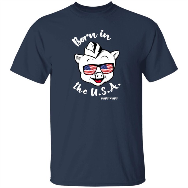 Piggly Wiggly Merch Shop Born In The Usa Shirt Piggly Wiggly Merch Shop Born In The Usa Shirt