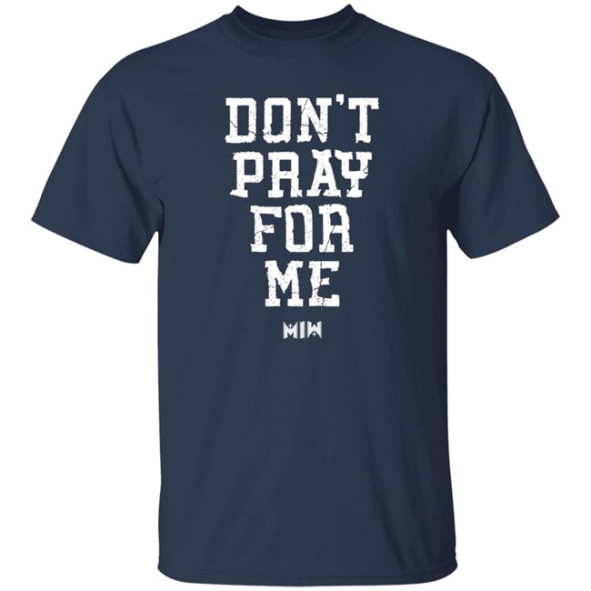 Miw Merch Motionless In White Store Don't Pray For Me Tee Shirt Miw Merch Motionless In White Store Don't Pray For Me Tee Shirt