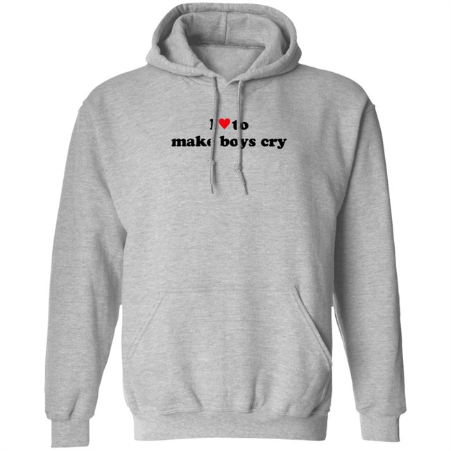 I Love To Make Boys Cry T Shirt I Love To Make Boys Cry T Shirt