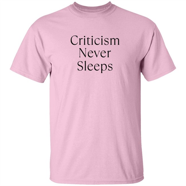 Brandon Shirts Criticism Never Sleeps Tee Shirt Brandon Shirts Criticism Never Sleeps Tee Shirt