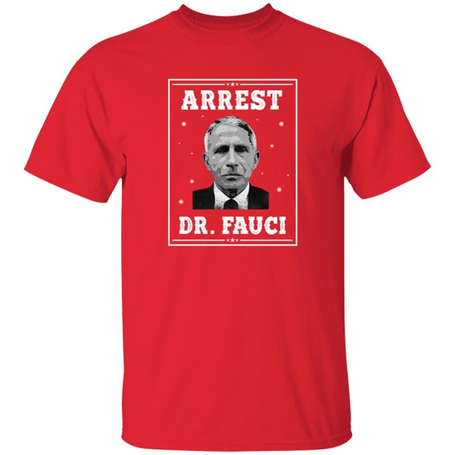 Mark Dice Shirts Arrest Dr Fauci Comfort Shirt Mark Dice Shirts Arrest Dr Fauci Comfort Shirt
