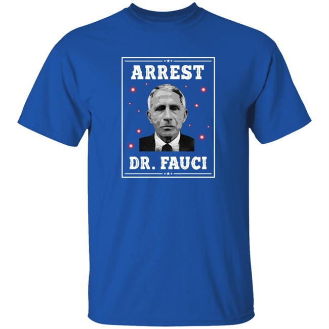 Mark Dice Shirts Arrest Dr Fauci Comfort Shirt Mark Dice Shirts Arrest Dr Fauci Comfort Shirt