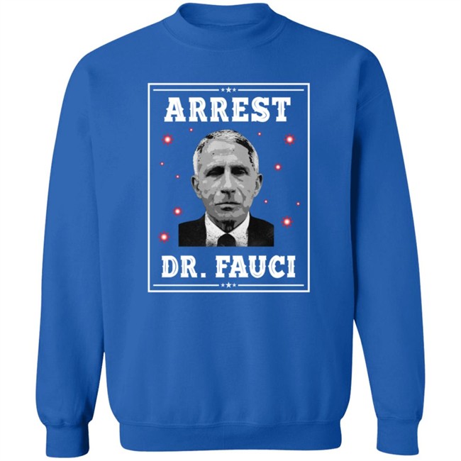 Mark Dice Shirts Arrest Dr Fauci Comfort Shirt Mark Dice Shirts Arrest Dr Fauci Comfort Shirt