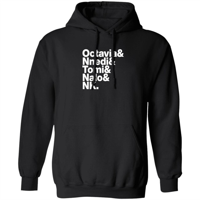 Octavia Nnedi Tomi Nalo Nk T Shirt John Scalzi Shirts Sistah Scifi Authors List Tee Octavia Nnedi Tomi Nalo Nk T Shirt John Scalzi Shirts Sistah Scifi Authors List Tee