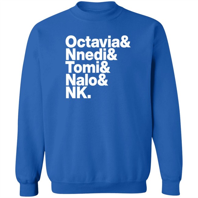 Octavia Nnedi Tomi Nalo Nk T Shirt John Scalzi Shirts Sistah Scifi Authors List Tee Octavia Nnedi Tomi Nalo Nk T Shirt John Scalzi Shirts Sistah Scifi Authors List Tee